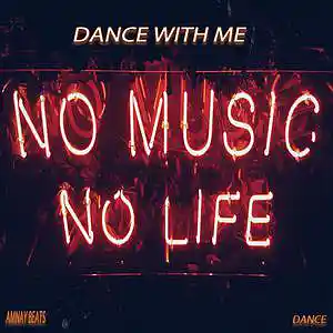 Picture for song 'Dance With Me' by artist 'Amnay Beats'