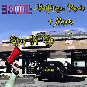 Picture for song 'Stop N Go' by artist 'BAMIL'