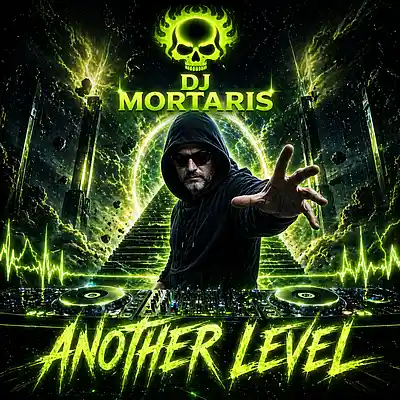 Picture for song 'Another Level' by artist 'DJ MORTARIS'