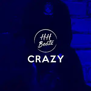 Picture for song 'CRAZY (New Wave Epic Trap Rap Beat)' by artist 'HH Beatz'