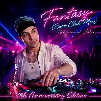 Picture for song 'Fantasy (Low Down Remix 2026)' by artist 'Mohammed Salem'