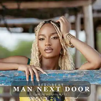 Picture for song 'MAN NEXT DOOR - Afrobeat' by artist 'OfficialDanoeBeatz'