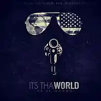 Picture for song '*New* Its The World (@StreetEmpireMG) - #FreeDL' by artist 'OfficialStreetEmpire'