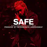 Picture for song 'Safe' by artist 'TheToughGuys'