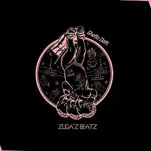 Picture for song 'Ghetto Dark' by artist 'Zuga'z Beatz'
