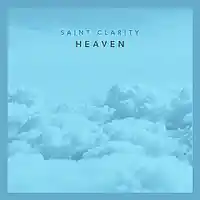 Picture for song 'HEAVEN' by artist 'Saint Clarity'