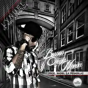 Picture for song 'Lynuel La Voz Autentika - Borron Y Cuenta Nueva' by artist 'Nadiel Cintronick'