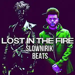 Picture for song 'Lost in the fire' by artist 'Slownirik'