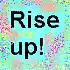Picture for song 'Rise up!' by artist 'VikiG'