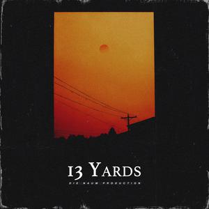 Picture for song '13 YARDS (Dark Trap Beat X Hard Gangsta Type Beat)' by artist 'Die Naum Production'
