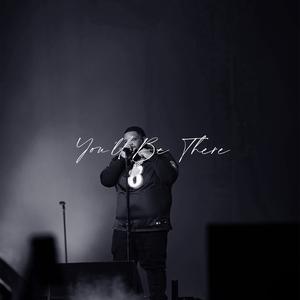 Picture for song '"You'll Be There" - BUY 1, GET 1 FREE' by artist 'GodzTL'