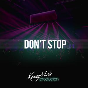 Picture for song 'Don't Stop Deep House Beat' by artist 'KenNYMusix'