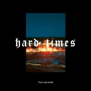 Picture for song 'Hard Times - Travis Scott x Drake Type Beat' by artist 'lost.mindd Beats'