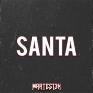 Picture for song 'Santa 138 Bpm' by artist 'Martes13x'