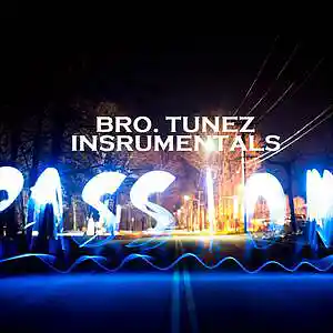Picture for song 'THE PASSION OF TUNEZ' by artist 'TUNEZ COMPANY LLC'