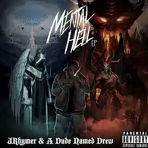 Picture for song 'John Rhymer & A Dude Named Drew - Mental Hell' by artist 'HRSUnderground'