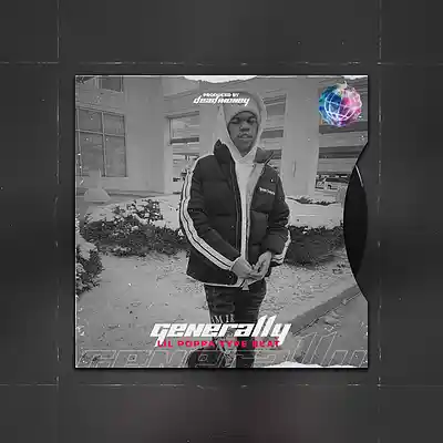 Picture for song '"Generally" Lil Poppa Type Beat' by artist 'MoneysOnDead'
