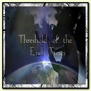 Picture for song 'Threshold of the End Time' by artist 'Kathy Reynolds'