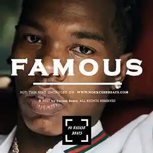 Picture for song 'Lil Baby "Famous" BUY 2 GET 1 FREE' by artist 'No Excuse Beats'