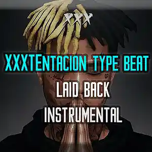 Picture for song 'XXXTentacion Type Beat Laid Back Instrumental' by artist 'KesanBeats'