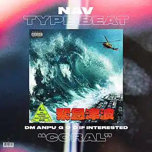 Picture for song '*FREE* Nav x wheezy type beat - Coral' by artist 'Anpu'