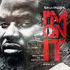 Picture for song 'Shabere- I'm On It @shabereishere Prod By Deezy' by artist 'beatsbydeezy'
