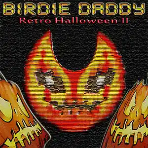 Picture for song 'Retro Halloween II (uncut)' by artist 'Birdie Daddy'