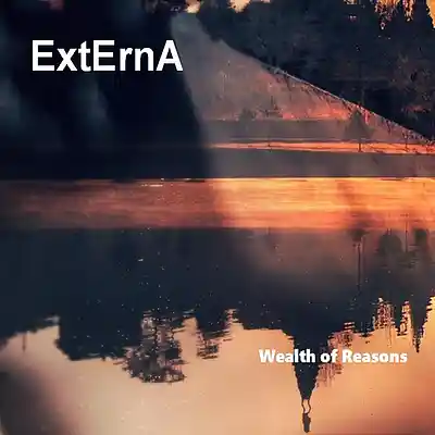 Picture for song 'Wealth of Reasons' by artist 'ExtErnA progrock'