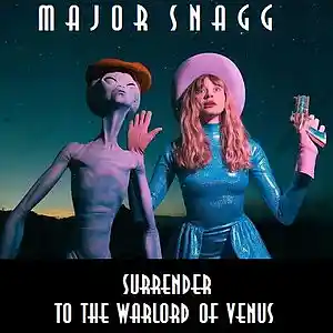 Picture for song 'Surrender To The Warlord Of Venus (Mekon's Theme)' by artist 'Major Snagg'