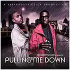 Picture for song 'Pulling Me Down w/ Hook ..:: FREE DOWNLOAD ::..' by artist 'Yesterdays Click Productions'