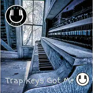 Picture for song 'Trap Keys Got Me [Trap x Hip-Hop]' by artist 'Beats by BruceDayne'