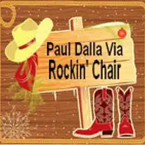 Picture for song 'Rockin' Chair' by artist 'Paul Dalla Via'