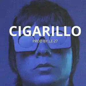 Picture for song '"Cigarrillo" Chenco Corleone x Ozuna x Feid' by artist 'Lz-27'