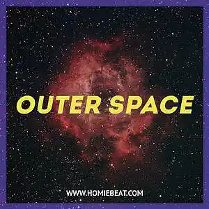Picture for song 'Outer Space' by artist 'Homiebeat'