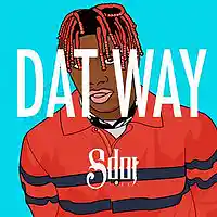 Picture for song '*NEW* Dat Way (FREE DL + BUY 1 GET ONE FREE)' by artist 'SdotFire'