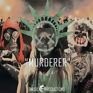 Picture for song 'Murderer - (No Voiceover Version)' by artist 'BMusicProductions'