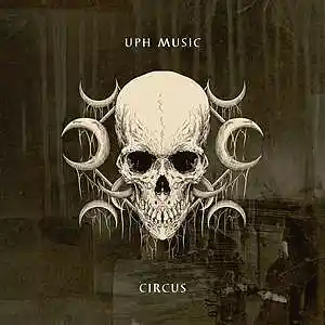 Picture for song 'Circus Dark Melodic Trap' by artist 'UPH Music'