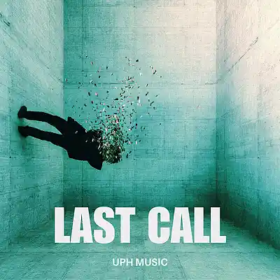 Picture for song 'Last Call Epic Cinematic Drill Pop' by artist 'UPH Music'