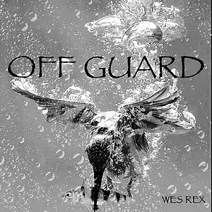 Picture for song 'Off Guard' by artist 'Wes Rex'