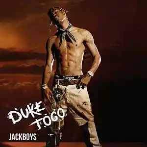 Picture for song 'JACKBOYS (BUY 2 GET 1 FREE)' by artist 'Duke Togo'