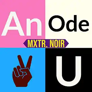 Picture for song 'An Ode 2 U revised' by artist 'Mxtr. Noir'