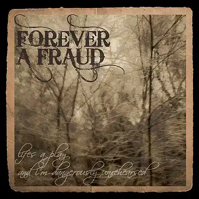 Picture for song 'Screw You Silly' by artist 'Forever A Fraud'