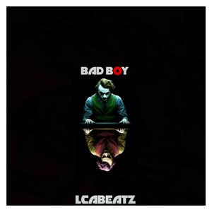 Picture for song 'Bad Boy [Buy 1 Get 2 Free]' by artist 'LCABEATZ'