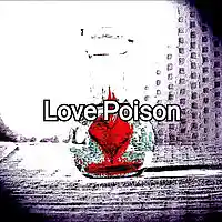 Picture for song 'Love Poison ' by artist 'MOE U DID IT AGAIN'