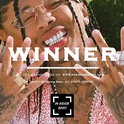 Picture for song 'Tyga "Winner" BUY 2 GET 1 FREE' by artist 'No Excuse Beats'