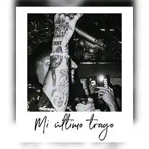 Picture for song 'Mi ultimo trago' by artist 'Prods. 97'