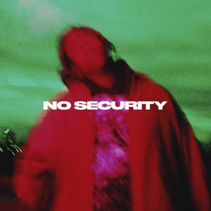 Picture for song 'No Security - Future x Trap (Buy 1 Get 1 Free)' by artist 'SIGHOST'
