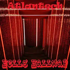 Picture for song 'Hells Hallway' by artist 'Atlantech'