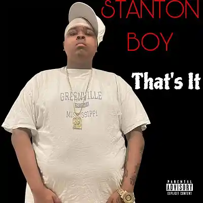 Picture for song 'Thats It' by artist 'SB Stantonboy'