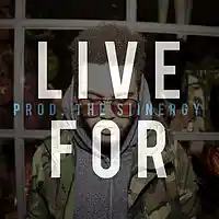 Picture for song 'Live For | Toronto | FREE DL' by artist 'The Siinergy'